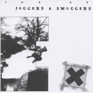Joggers And Smoggers "State of Freedom" © Ex Records – November 1989