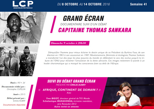 Grand Ecran & Débat LCP & LCP.FR, France, 9 octobre 2016, 20h30 Suivi d'un débat présenté par Emilie AUBRY, sur le thème : "Afrique, continent de demain ?"