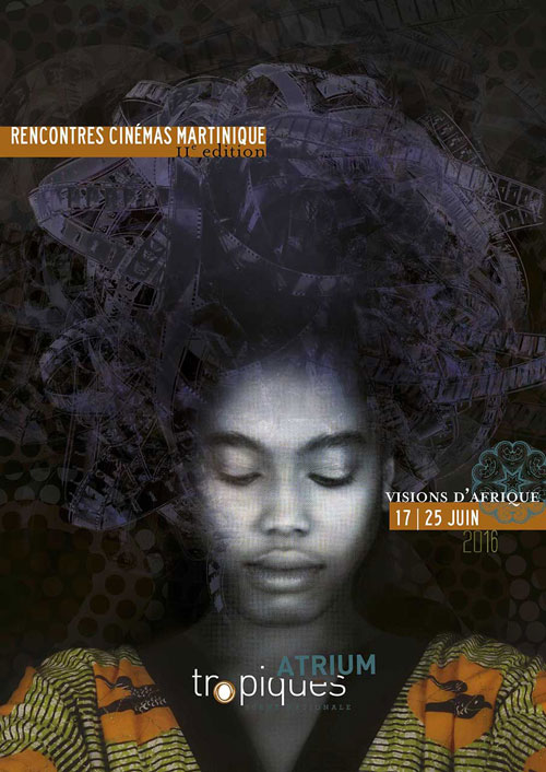 RCM - Rencontres Cinémas Martinique 23 juin 2016