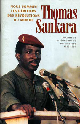 "Thomas Sankara : Nous sommes les héritiers des révolutions du monde" Thomas Sankara, Pathfinder, 2001