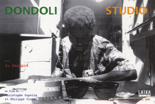 Dondoli Studio, Jo Sangaré, Genève, 1997, 29  minutes, co-direction Philippe Ciompi