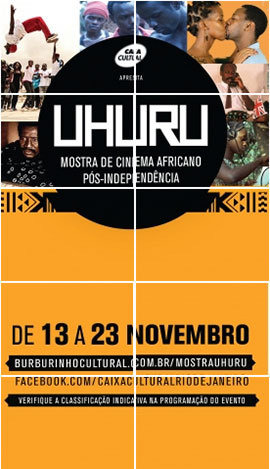 UHURU Mostra de Cinema Africano Pós-Independência De 13 a 23 de novembro na Caixa Cultural –Rio de Janeiro Capitaine Thomas Sankara