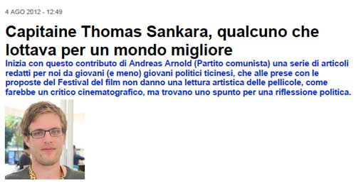 Capitaine Thomas Sankara, qualcuno che lottava per un mondo migliore Ticino Libero, Andreas Arnold, 4 août 2012