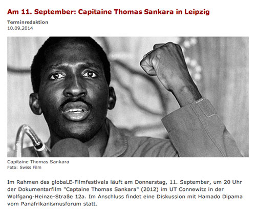 "Am 11. September: Capitaine Thomas Sankara in Leipzig" Leipziger Internet Zeitung, Terminredaktion, 10. September 2014