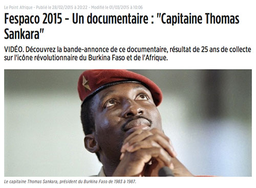 Fespaco 2015 - Un documentaire : "Capitaine Thomas Sankara" afrique.lepoint.fr, 28 février 2015