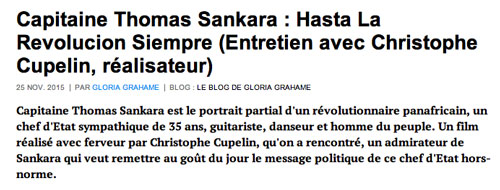 Capitaine Thomas Sankara : Hasta La Revolucion Siempre blogs.mediapart.fr, Gloria Grahame, 25 novembre 2015