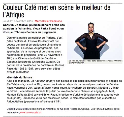 Couleur Café met en scène le meilleur de l'Afrique lecourrier.ch, 26 novembre 2015, Marc-Olivier Parlatano 
