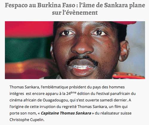 Fespaco au Burkina Faso : l'âme de Sankara plane sur l'évènement lanouvelletribune.info, Olivier Ribouis, 4 mars 2015