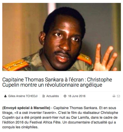 Capitaine Thomas Sankara à l'écran : Christophe Cupelin montre un révolutionnaire angélique Le quotidien, Gilles Arsène TCHEDJI, 18 juin 2016
